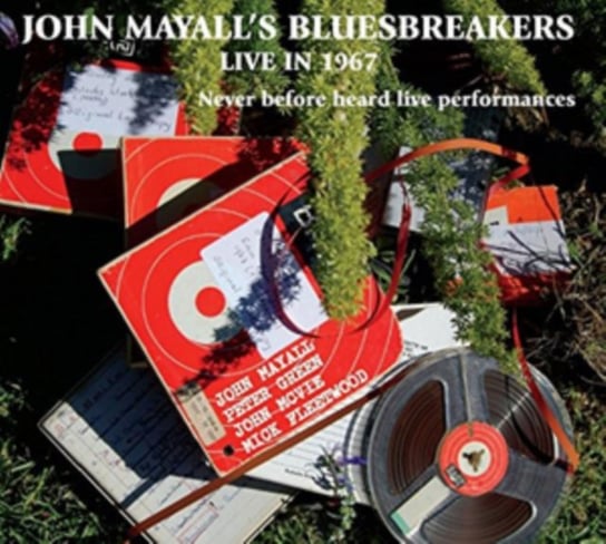 Live in 1967 Mayall John and The Bluesbreakers