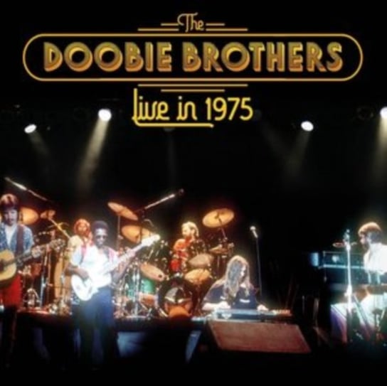 Live in 1975 The Doobie Brothers
