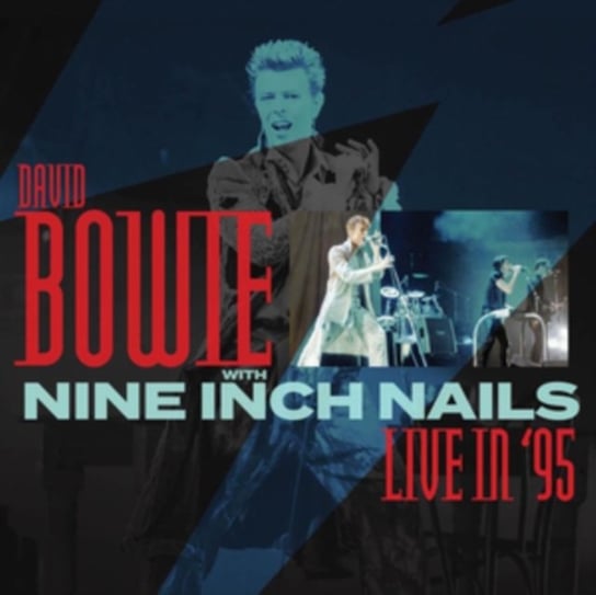 Live In '95 David Bowie & Nine Inch Nails