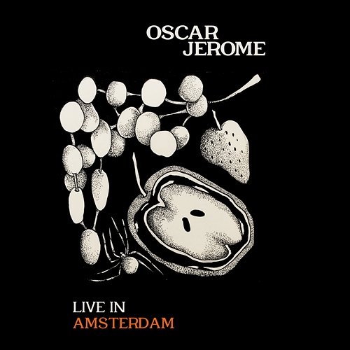 Live In Amsterdam Oscar Jerome