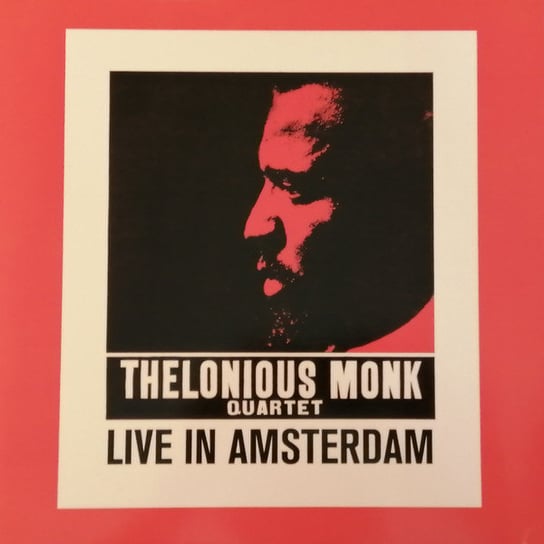 Live In Amsterdam, płyta winylowa Thelonious Monk Quartet