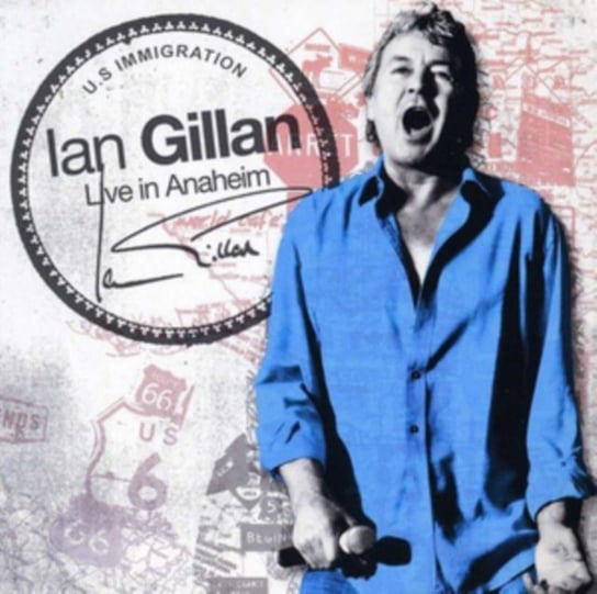 Live In Anaheim & Gillan's Inn Gillan Ian