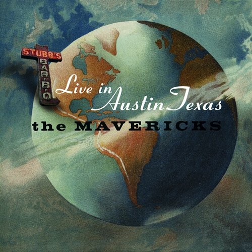 Live In Austin Texas The Mavericks