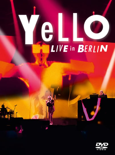 Live In Berlin Yello