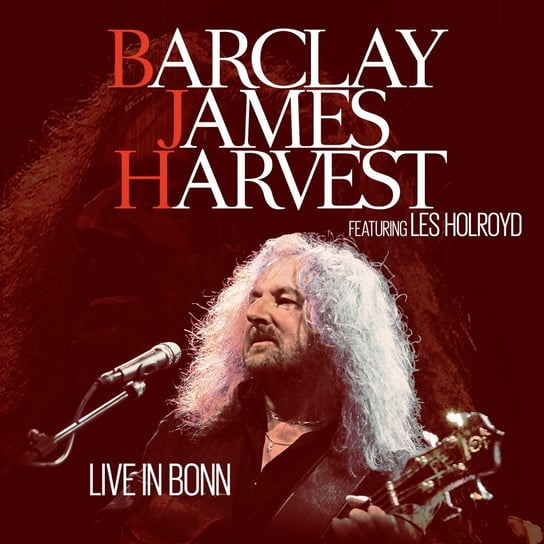 Live In Bonn Barclay James Harvest, Holroyd Les