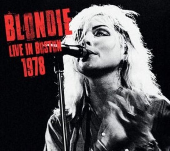 Live in Boston 1978 Blondie