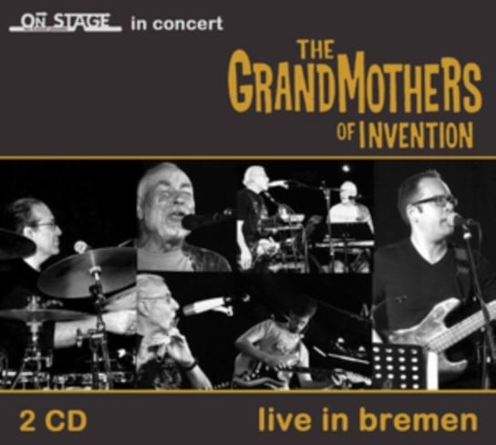 Live In Bremen The Grandmothers of Invention