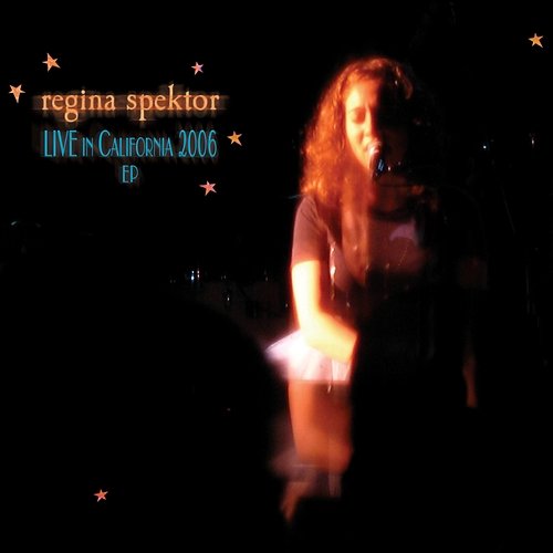 Live In California 2006 EP Regina Spektor