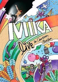 Live In Cartoon Motion Mika