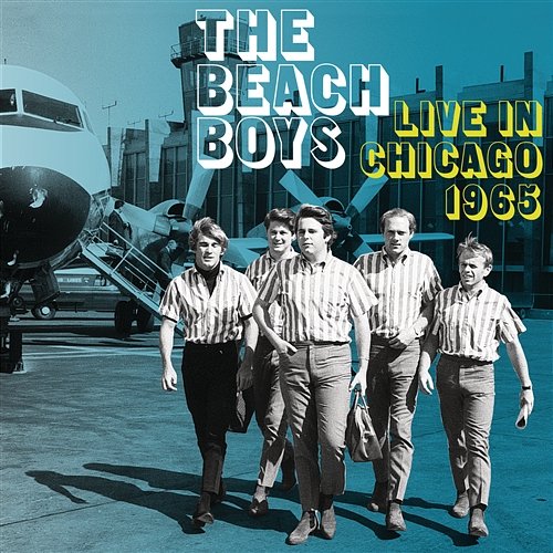 Live In Chicago 1965 The Beach Boys