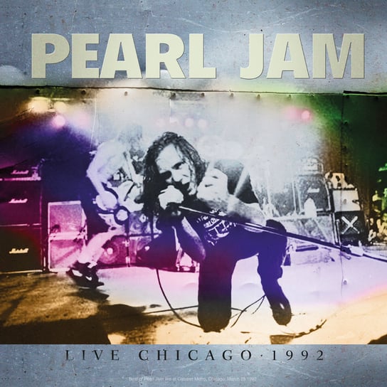 Live In Chicago 1992, płyta winylowa Pearl Jam