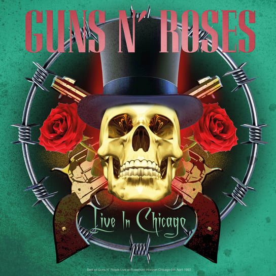 Live In Chicago, płyta winylowa Guns N' Roses