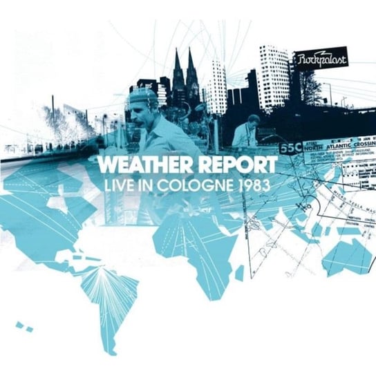 Live In Cologne 1983 Weather Report