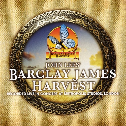 Live In Concert at Metropolis Studios, London John Lees' Barclay James Harvest