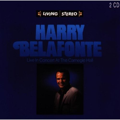Live In Concert At The Carnegie Hall Belafonte Harry