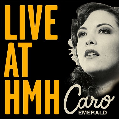 Live In Concert (At The Heineken Music Hall) Caro Emerald & The Grandmono Orchestra
