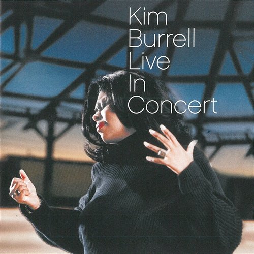 Live in Concert Kim Burrell