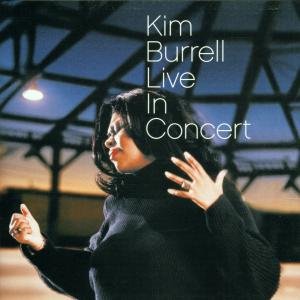 Live In Concert Burrell Kim