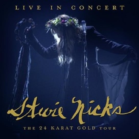 Live In Concert The 24 Karat Gold Tour (Clear Vinyl), płyta winylowa Nicks Stevie