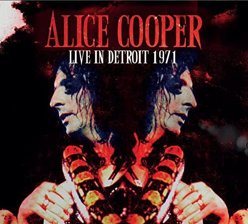 Live In Detroit 1971 Cooper Alice