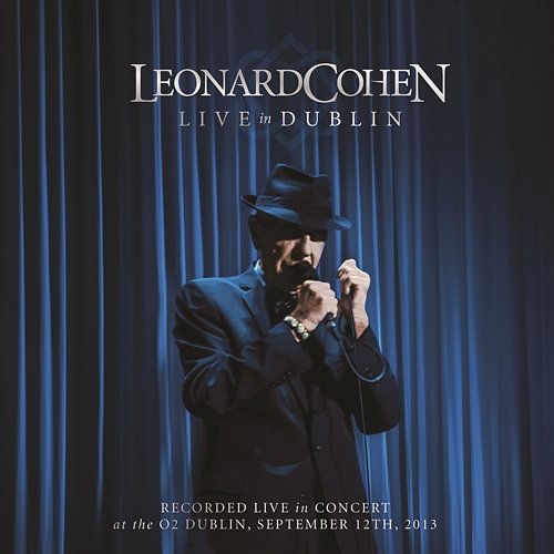 Live In Dublin Leonard Cohen
