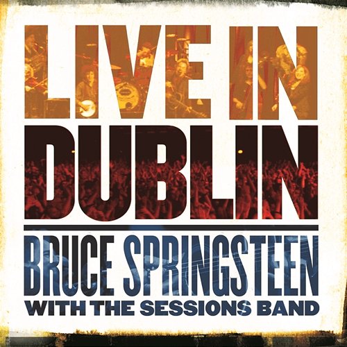 Live In Dublin Bruce Springsteen