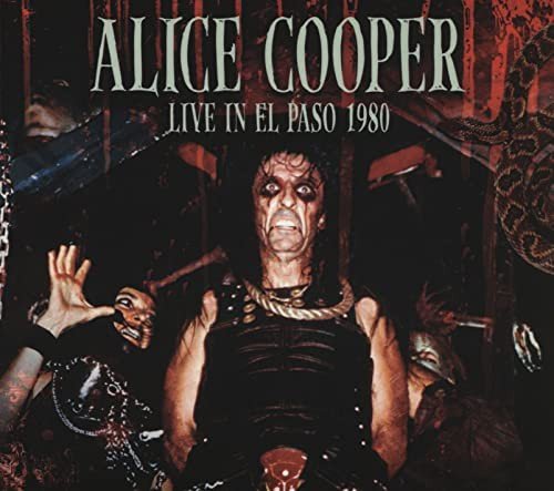 Live In El Paso 1980 (2cd) Cooper Alice