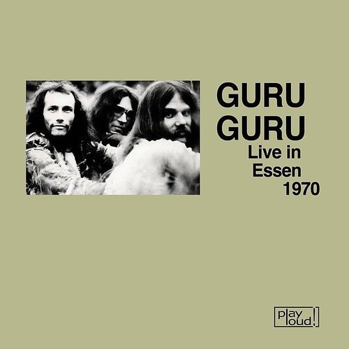 Live In Essen 1970 Guru Guru