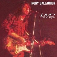 Live In Europe Gallagher Rory