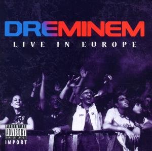 Live In Europe Eminem & Dr. Dre