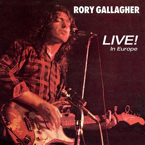 Live! In Europe Rory Gallagher
