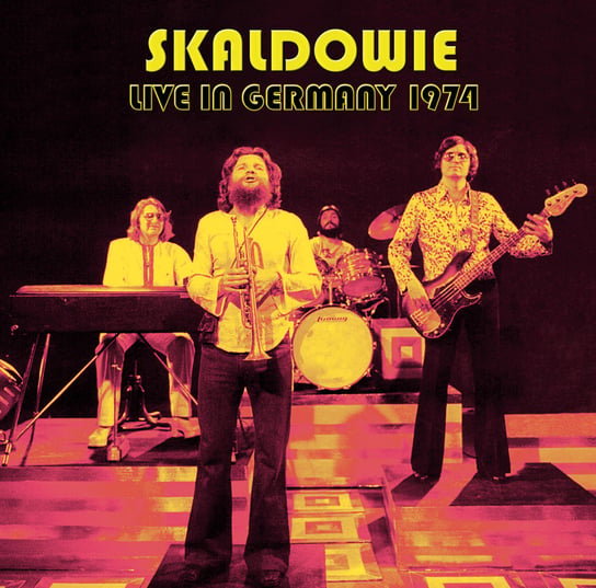 Live In Germany 1974 Skaldowie