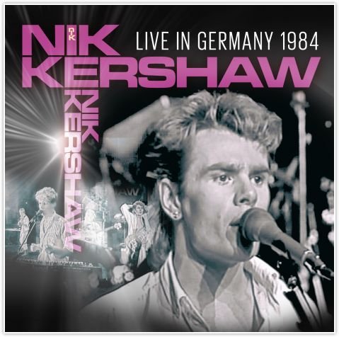 Live in Germany 1984 Kershaw Nik