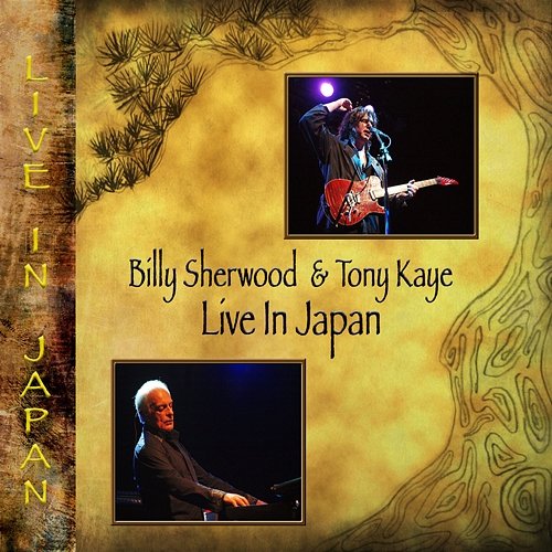 Live in Japan Billy Sherwood & Tony Kaye