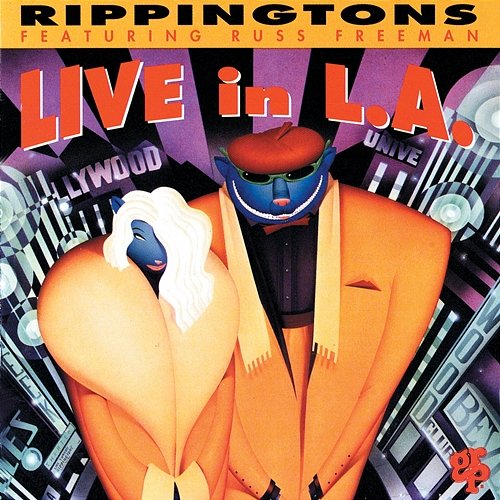 Live In L.A. The Rippingtons feat. Russ Freeman