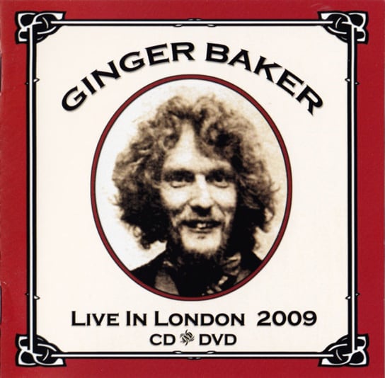 Live In London 2009 Baker Ginger, Hellborg Jonas, King Peter, Goss Chris