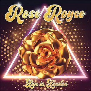 Live In London Rose Royce