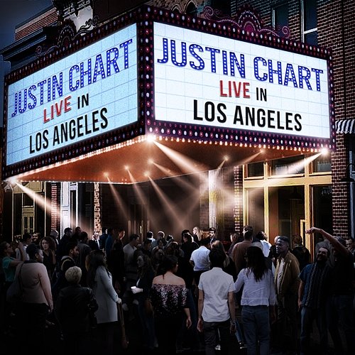 LIVE in Los Angeles Justin Chart