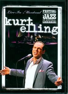 Live In Montreal Elling Kurt