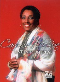 Live In Montreal McRae Carmen