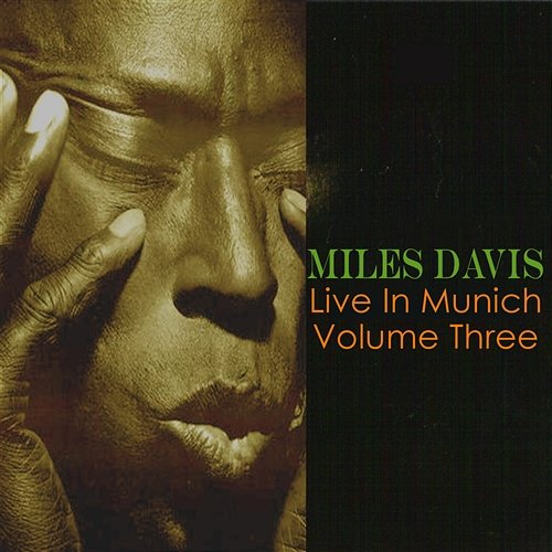 Live In Munich vol. 3 Miles Davis