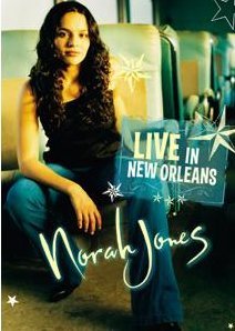 Live In New Orleans Jones Norah