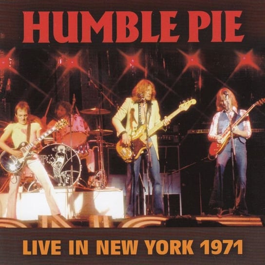 Live In New York 1971 Humble Pie