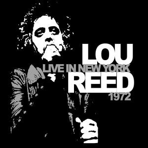 Live In New York 1972 Reed Lou