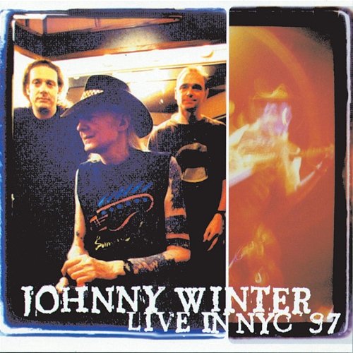 Live In NYC '97 Johnny Winter
