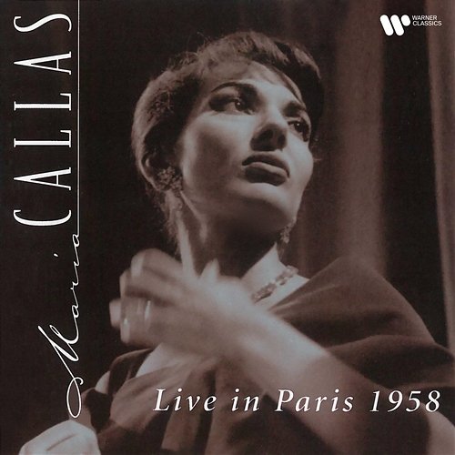 Live in Paris 1958 Maria Callas