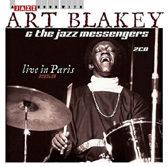 Live In Paris 1959 Art Blakey and The Jazz Messengers