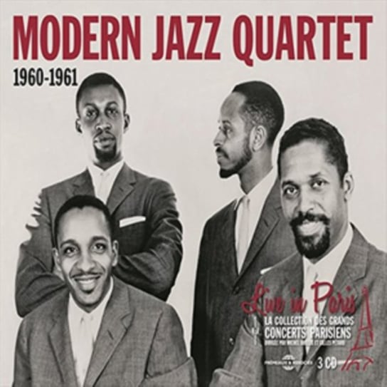 Live In Paris 1960-1961 Modern Jazz Quartet