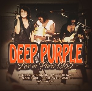 Live In Paris 1985 Deep Purple