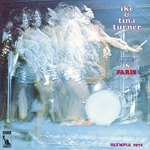 Live In Paris Ike & Tina Turner